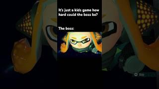 It’s just a kids game how hard could the boss be? #splatoon #splatfest #splatoon2 #splatoon3 #shorts