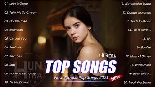 Top Hits 2021  Top 40 Popular Songs Playlist 2021  Best English Music Collection 2021