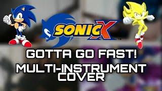 Sonic X - Main Theme (Gotta Go Fast) Collab Cover