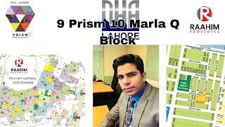 DHA Lahore 9 Prism Q Block 10 Marla Residential Plot | Raahim Property