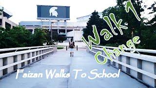 Faizan Walks To School # 1 - Change