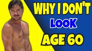 I'm 60 But LOOK 40 Thanks to These Anti-Aging Secrets! | Chris Gibson