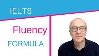 The Secret to English Fluency - The IELTS Fluency Formula