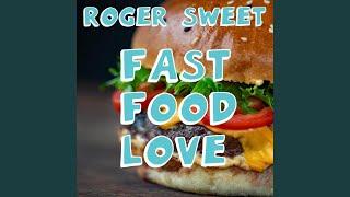 Fast Food Love