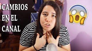 CAMBIOS EN EL CANAL - GiseSanitoHD
