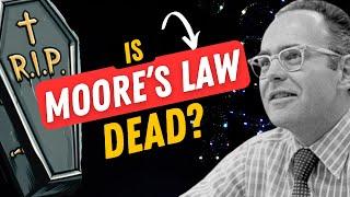 The shocking truth about Moore's Law!