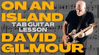 ON AN ISLAND | DAVID GILMOUR | TAB guitar lesson | how to play on guitar on an island david gilmour