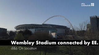 Wembley Stadium. d&b User experience