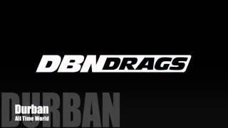 Durban Drags