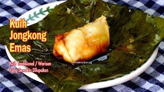 RESEPI KUIH JONGKONG MUDAH & SEDAP | kuih jongkong emas / kue jongkong / kuih bongkol malina lina pg