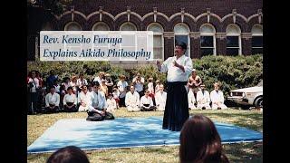 Rev. Kensho Furuya briefly explains Aikido philosophy #aikidocenterla #aikidosalamancaaikikai #budo