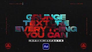 The Best Grunge Texture Motion Graphics Effects in After Effects