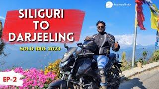 Siliguri To Darjeeling | Kolkata To Darjeeling By Bike 2023 | EP 2 | Routes Of India