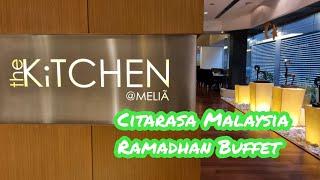 Citarasa Malaysia Buffet at Melia Hotel Kuala Lumpur this Ramadhan