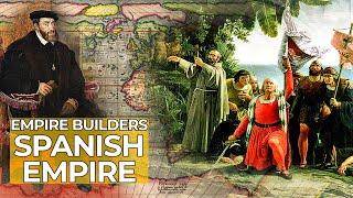 Empire Builders: The Spanish Empire - The First Global Superpower | FD Ancient History
