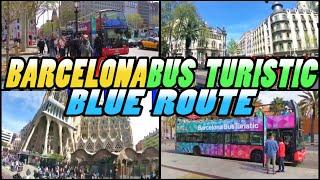 BARCELONA BUS TURISTIC - City Sightseeing Bus Tour Barcelona - Blue Route (4k)