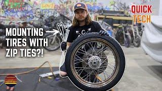 Mounting A Motorcycle Tire With Zip Ties!  No More Pinched Tubes!