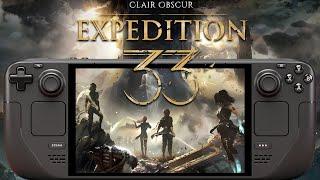 Clair Obscur Expedition 33 Steam Deck Exclusive First Look Hands On Preview