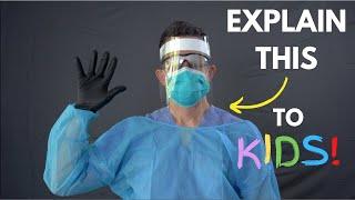 Doctor Explains PPE to Kids - Make Doctor Visits Less Scary During COVID