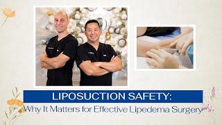 Liposuction Safety: Why It Matters for Effective Lipedema Surgery | Artlipo