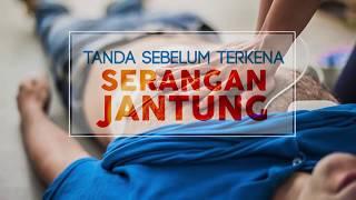 Tanda-Tanda Sebelum Terkena Serangan Jantug | DokterSehat