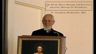 Episode 27: The Divine Mercy Message and Devotion: Apostolic Message for Healthcare