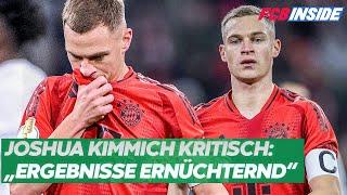 Joshua Kimmich kritisch: „Ergebnisse sind ernüchternd“