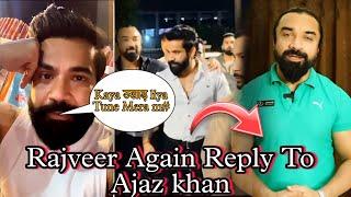 Rajveer Fitness Again Reply to Ajaz khan | Ajaz Khan vs Rajveer Sisodia | Rajveer vs Ajaz Khan
