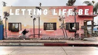 Letting life happen | A day in Oceanside (Ep.6)