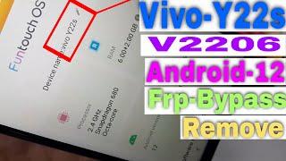 Vivo Y22s frp bypass android 12  | Vivo Y22 Y22s (v2206) Android 12 gmail account remove latest 2022