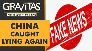 Gravitas: Chinese Media cites non-existent Scientist for propaganda