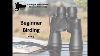 Beginner Birding Webinar Series: Part 2