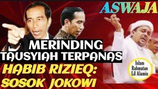 Pernyataan Keras Habib Rizieq Tentang Sosok Jokowi, Bikin Heboh !! #islamrahmatanlilalamin