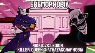 "Eremophobia" | Killer Queen x Athazagoraphobia | Nikku vs Legion [FNF Mashup]