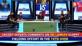 #ThePavillion panel of cricket experts comments on Sri Lanka's sloppy fielding effort in the 19-Over