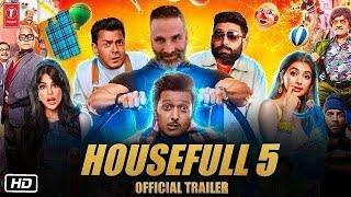 Housefull 5 Official Trailer : Biggest Comedy | Akshay Kumar | Ritesh  Deshmukh | Sajid Nadiadwala