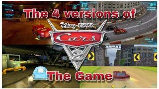 The 4 Versions of Cars 2: The Game