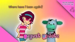 August Update | Where Have I Been Again?! | Ella the Autistic BE Fan 2004