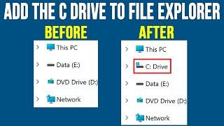 Add the Windows C Drive under This PC in the Navigation Pane of File Explorer