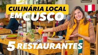 PERU | Top 5 Restaurantes em CUSCO, com PREÇOS!