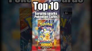 Top 10 most valuable Surging Sparks Pokemon cards #pokemon #pokemoncards #top10 #pokemontcg #shorts