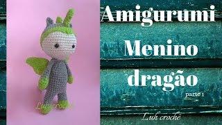 Amigurumi Menino Dragão em crochê - parte 1