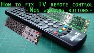 How to repair tv remote control [non working buttons] diy 10 min fix