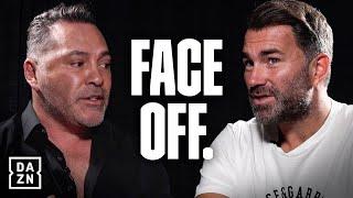 Oscar De La Hoya & Eddie Hearn: Face Off