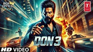 Don 3 - Trailer | Shah Rukh Khan | Ranveer Singh | Diljit Dosanjh | Don 3 Movie Announcement Teaser