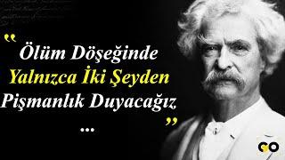 Mark Twain'den Dinlemeye Değer 36 Alıntı - Kişisel Gelişim Motivasyon Videoları