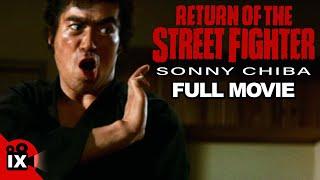 Return of the Street Fighter | MARTIAL ARTS MOVIE | Sonny Chiba - Claude Gagnon - Yôko Ichiji