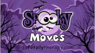 Spky Moves: Preschool Halloween Exercises