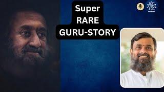 Super Rare Guru-Story with Swami Virupaksha Ji : Best Selling Author