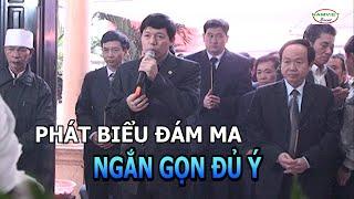 Phát biểu đám ma ngắn gọn đủ ý | Nam Việt TV